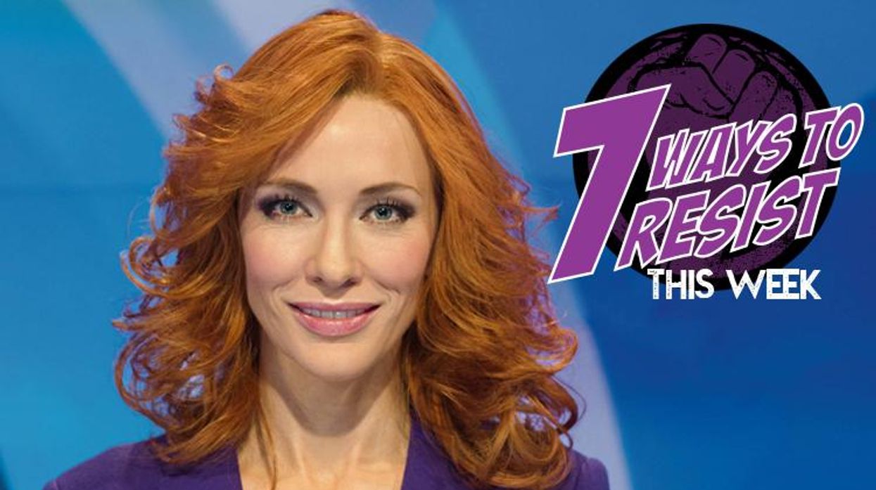 7 Ways to Resist This Week