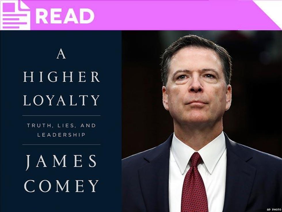 A Higher Loyalty: Truth, Lies, and Leadership by James Comey