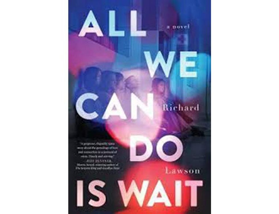 All We Can Do Is Wait