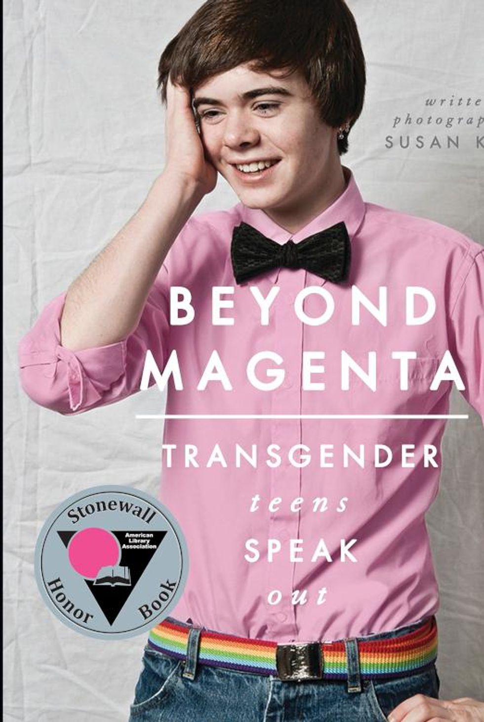 Beyond Magenta: Transgender Teens Speak Out by Susan Kuklin