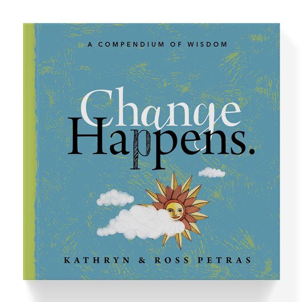 Change Happens: A Compendium of Wisdom