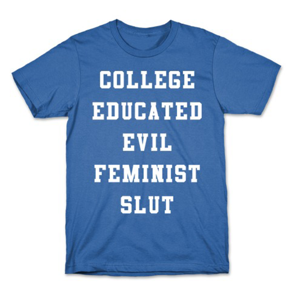 College Educated Evil Feminist Slut Ornament
