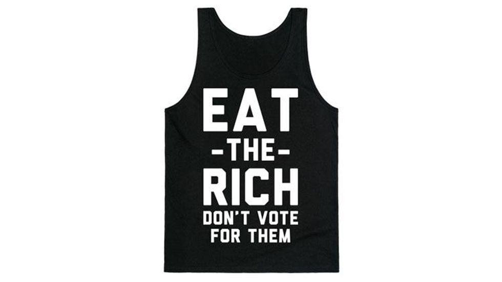 Eat the Rich, Don't Vote For Them Tank