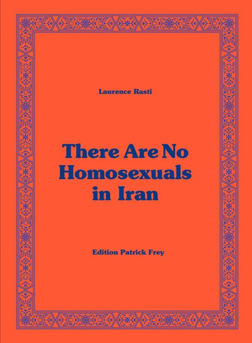 Homosexuality is still punishable by death in Iran.
