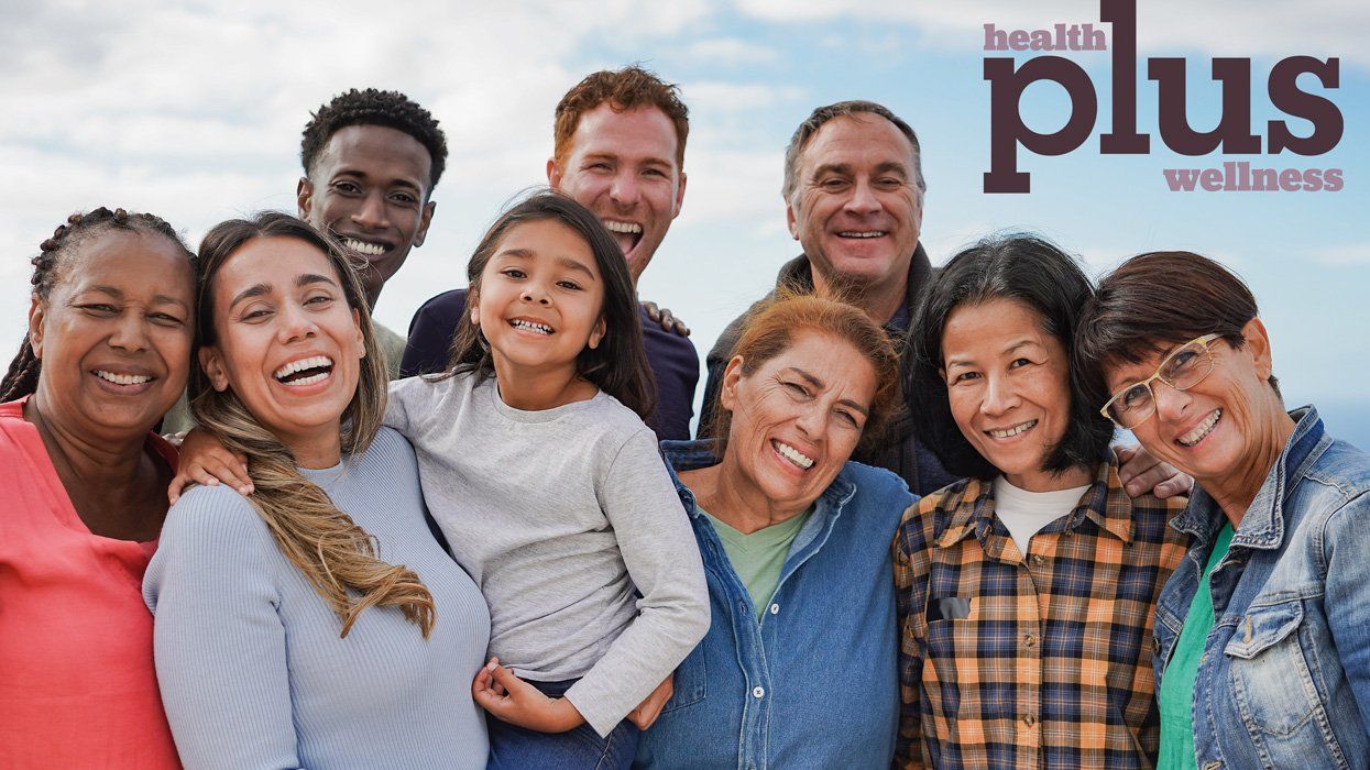 Introducing 'Health PLUS Wellness': The Latinx Issue!