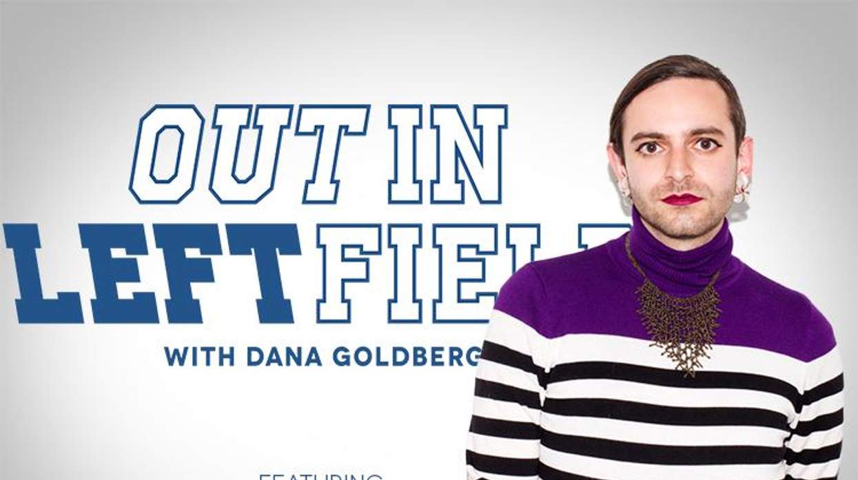 Jacob Tobia Out In Left Field With Dana Goldberg