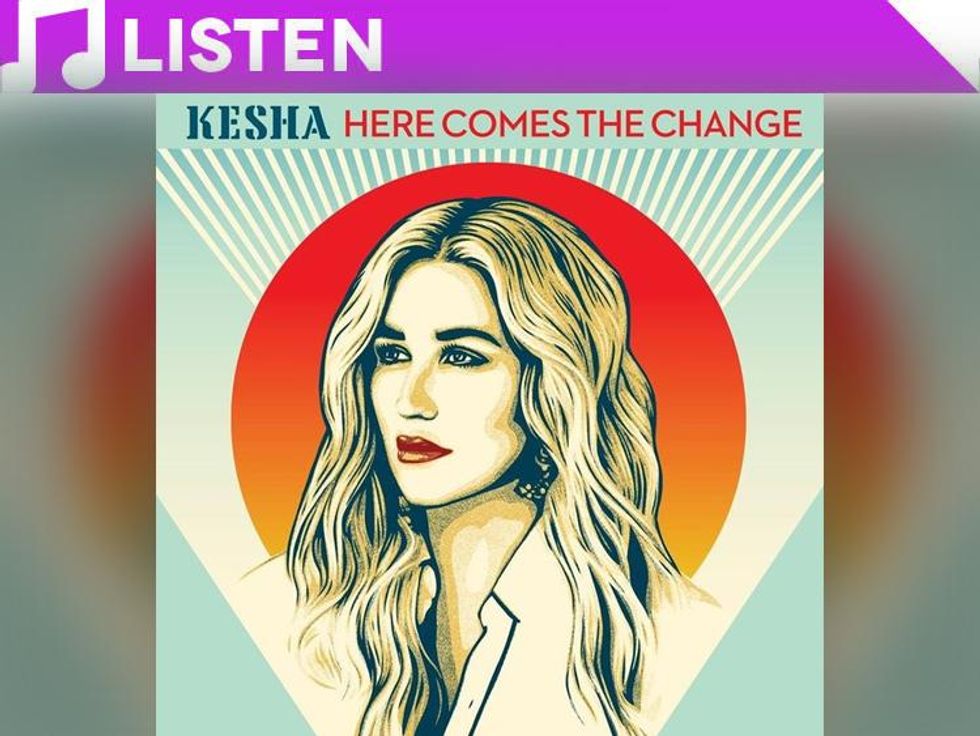 Kesha, "Here Comes the Change"