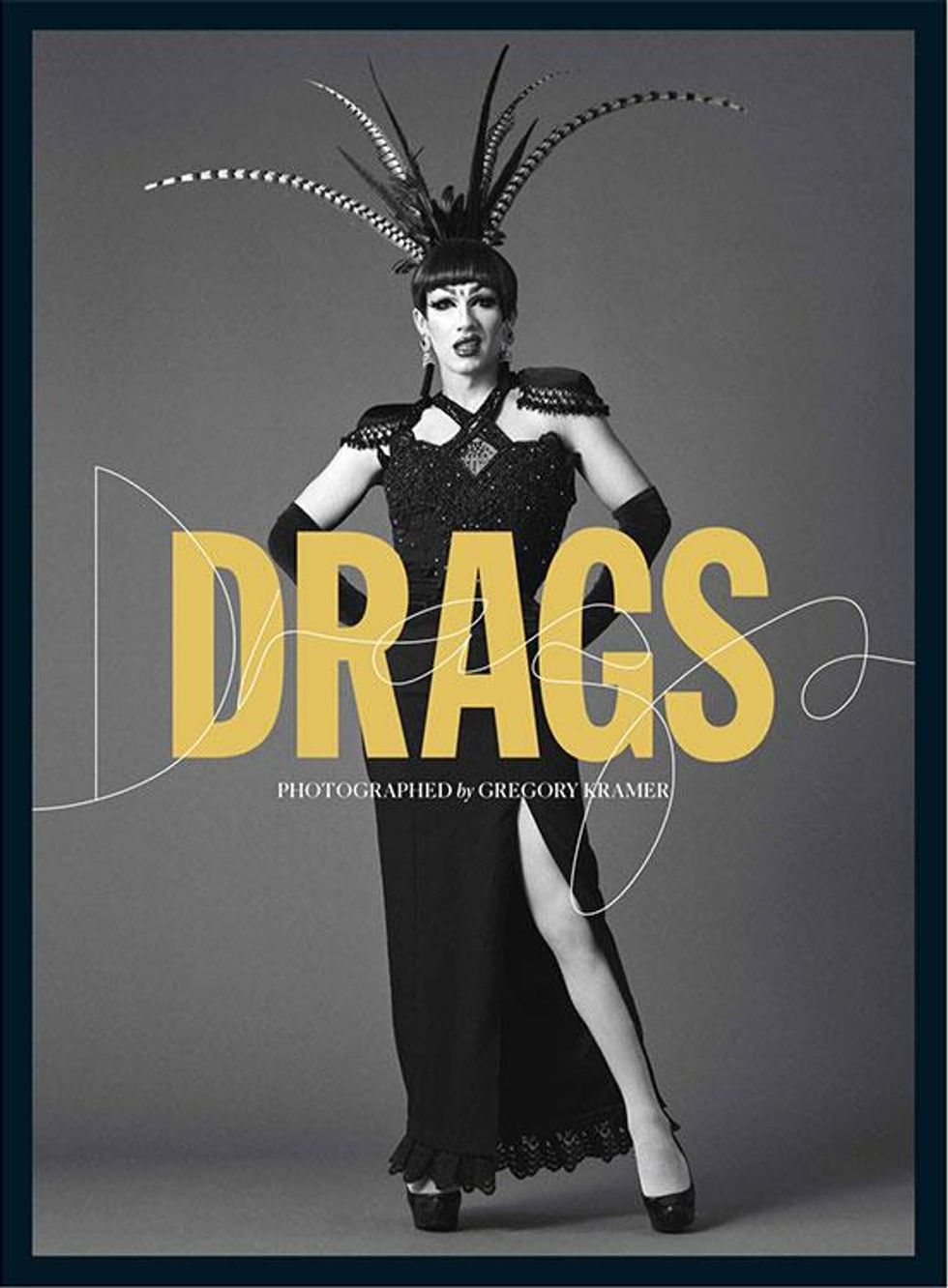 Photographer Gregory Kramer brings mid-century style and glamour to New York's finest drag royalty in a new book.