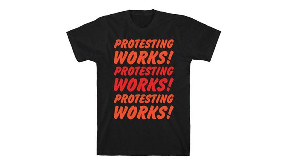 Protesting Works! Tee