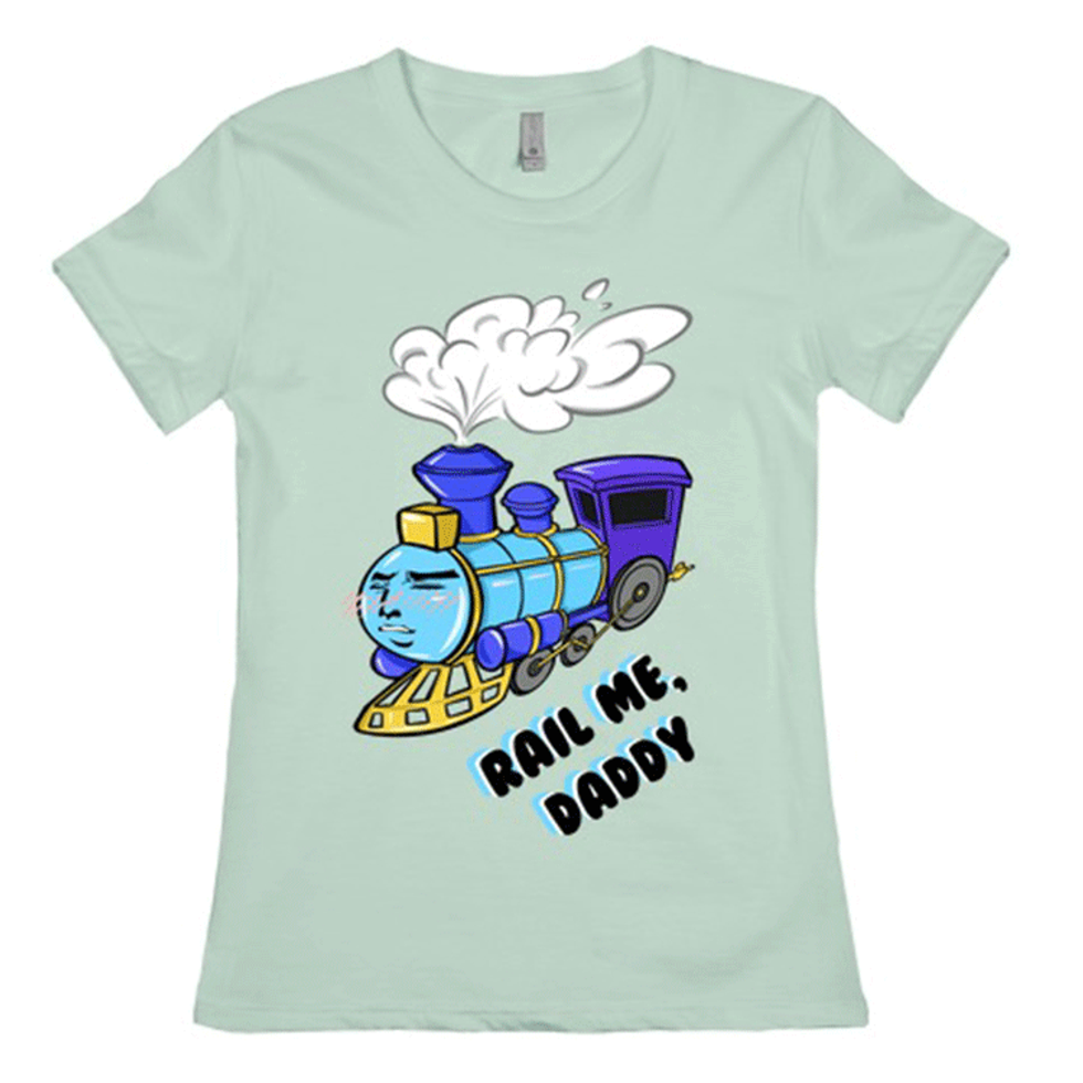 Rail Me Daddy Tee
