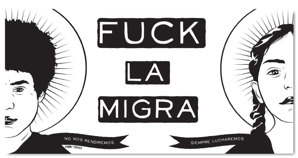 Rommy Torrico, "FUCK LA MIGRA", 2016
