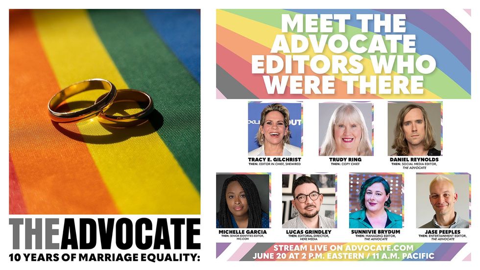 The Advocate Editors at the time marriage equality became the law of the land.