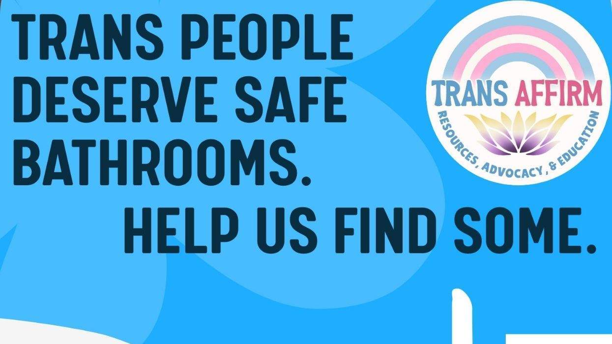trans people deserve safe bathrooms. help us find some. sign