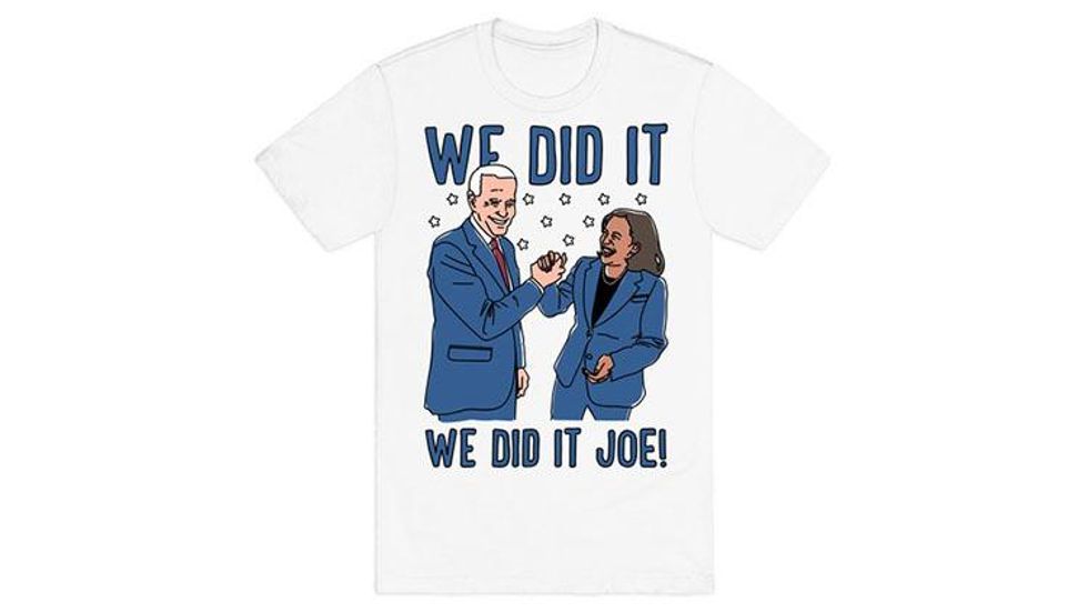 We Did It We Did It Joe! T-Shirt