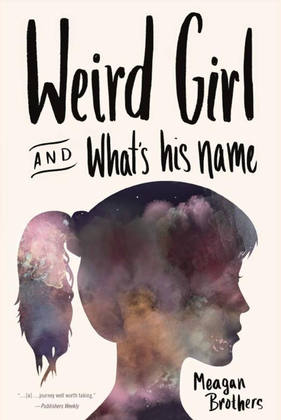 Weird Girl and What's His Name by Meagan Brothers