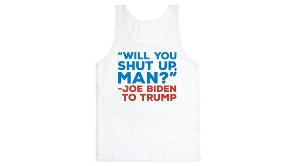Will You Shut Up Man Debate Quote Tank