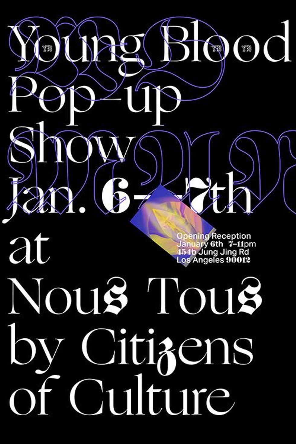 Young Blood Pop Up Show