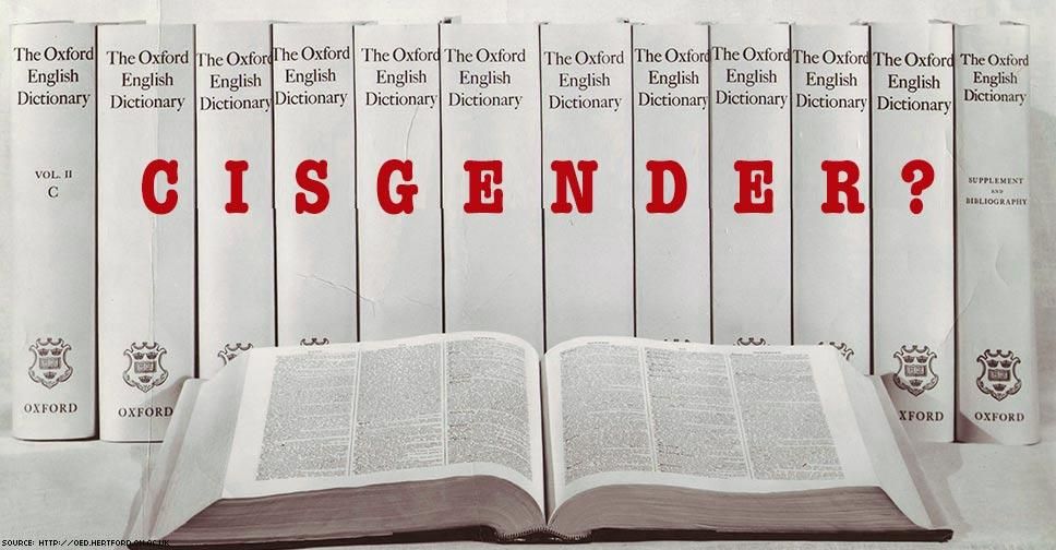 The True Meaning Of The Word CisgenderX968 0