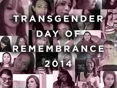 Transgender Day of Remembrance: Those We've Lost in 2014
