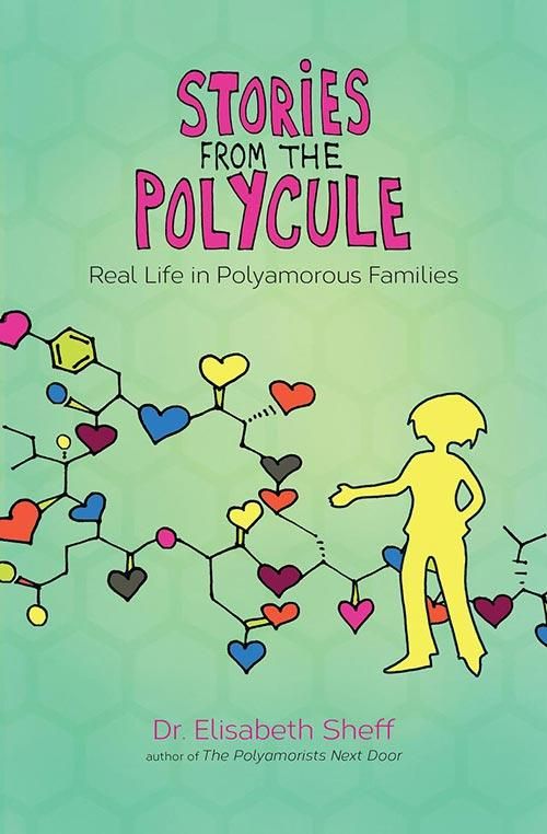 07 Stories From The Polycule By Elisabeth Sheff
