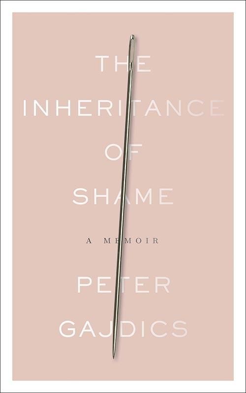 16 The Inheritance Of Shame By Peter Gajdics