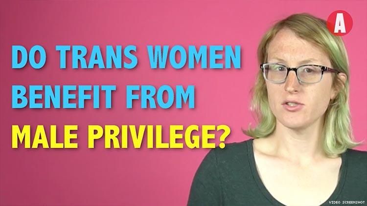 Do Trans Women Have Male Privilege?