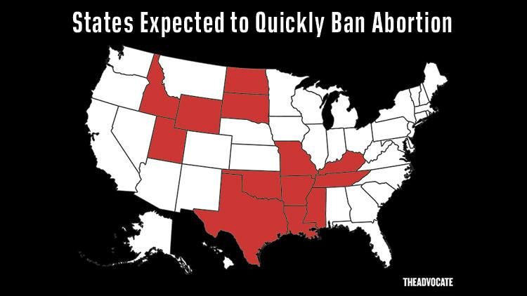 Where Abortion Is Likely to Be Banned Quickly
