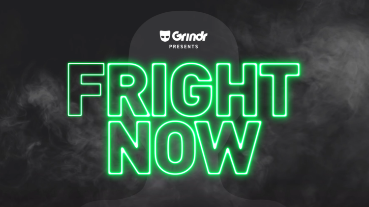 Grindr Fright Now parties