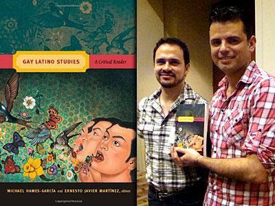 LGBT Anthology:  Gay Latino Studies: A Critical Reader, ed. by Michael Hames-García and Ernesto Javier Martínez, Duke University Press