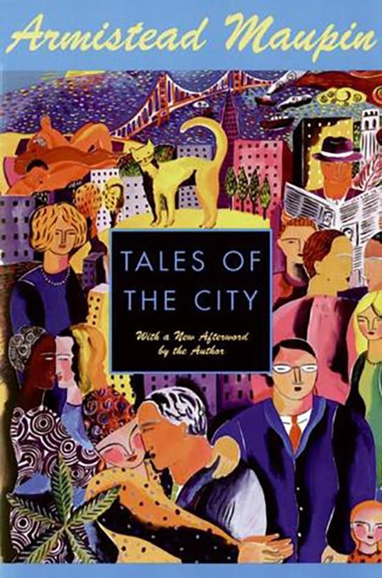 15. Tales of the City, by Armistead Maupin