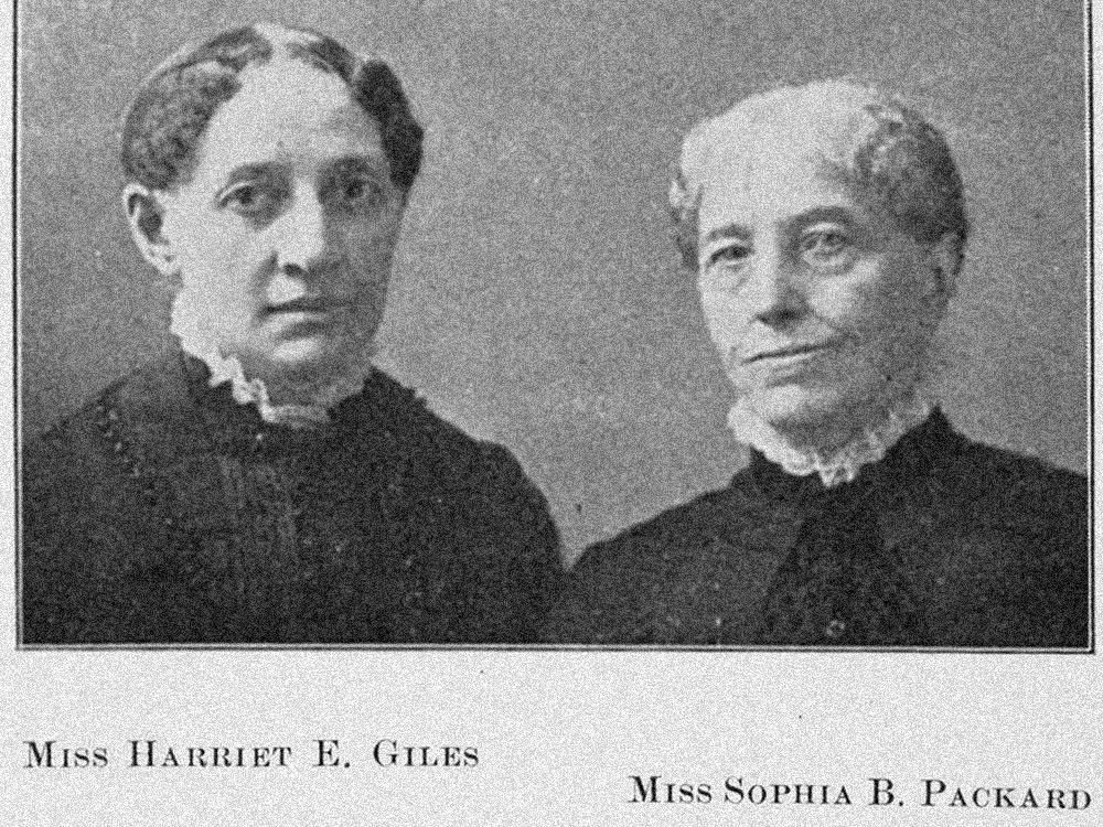 Harriet E. Giles and Sophia B. Packard