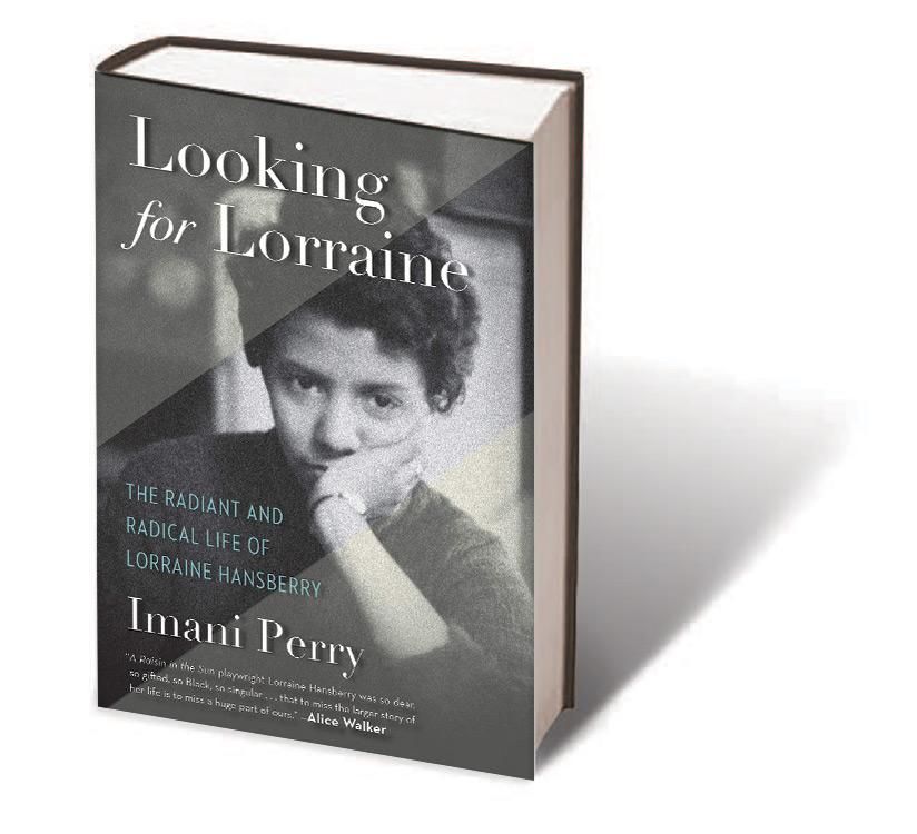 Looking for Lorraine: The Radiant and Radical Life of Lorraine Hansberry 