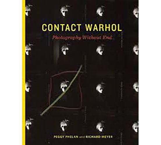 Contact Warhol: Photography Without End