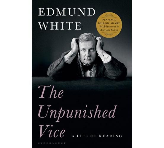 The Unpunished Vice: A Life Of Reading