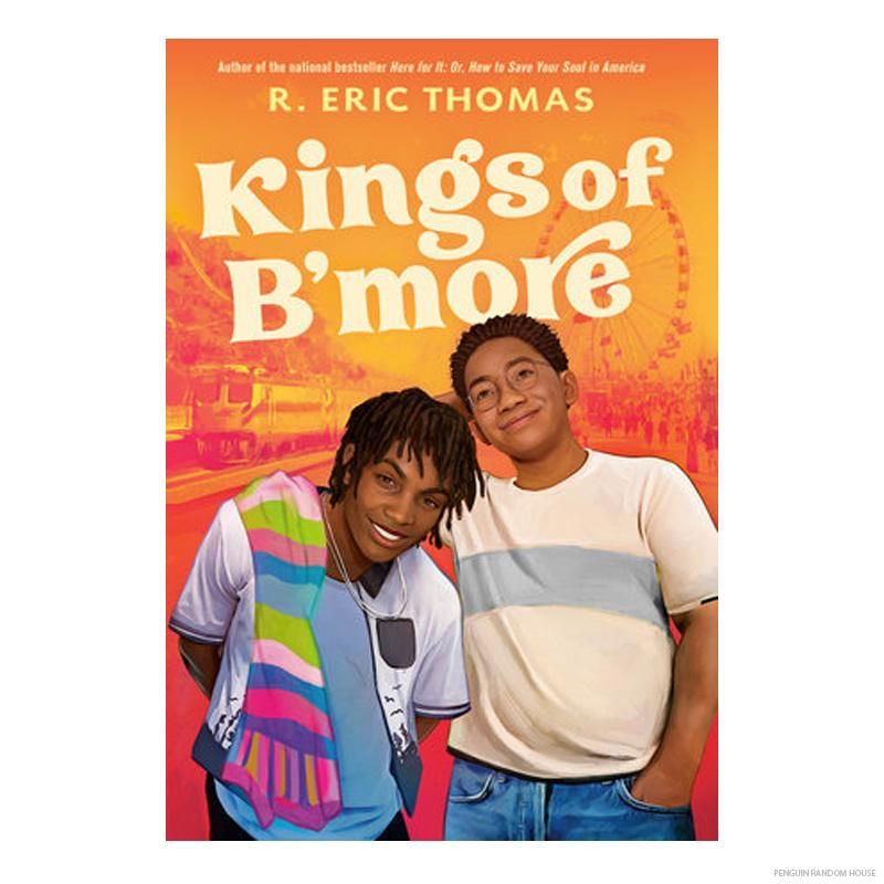 The Kings of B'more by R. Eric Thomas