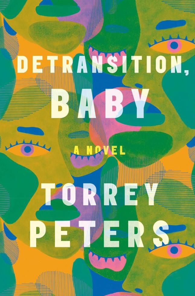 Detransition, Baby By Torrey Peters