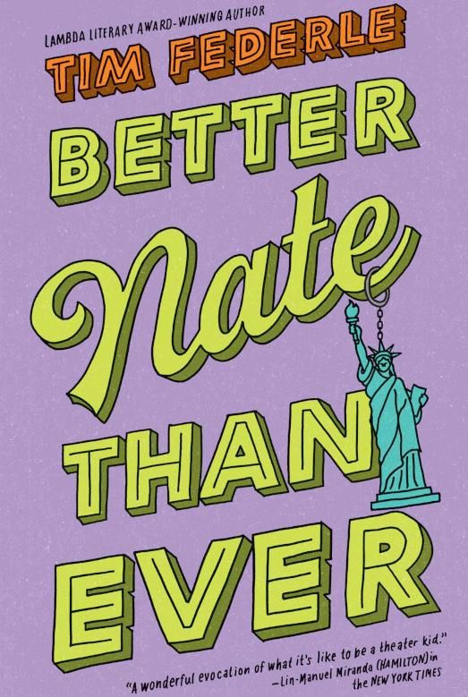 Better Nate Than Ever and Five, Six, Seven, Nate! by Tim Federle 