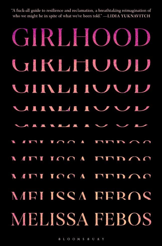 Girlhood by Melissa Febos