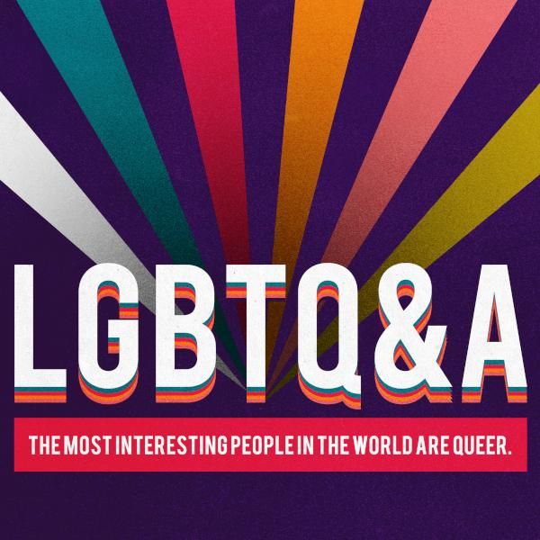 The LGBTQ&A Podcast